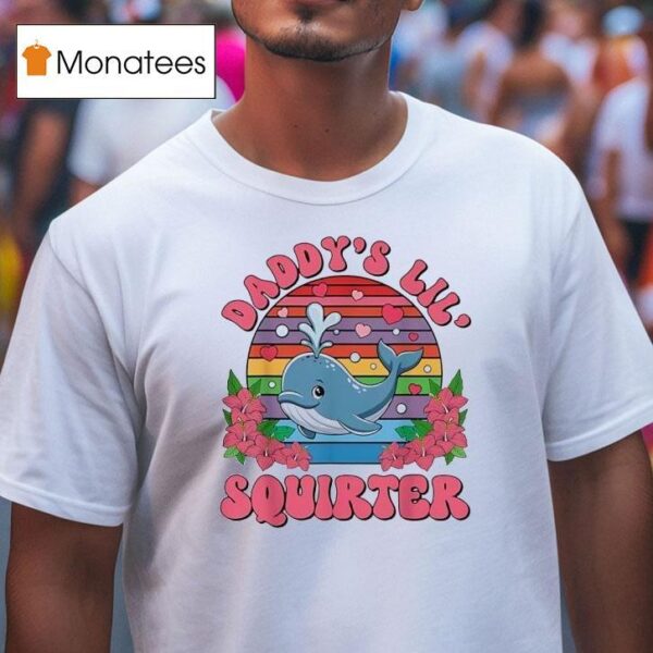 Dolphin Daddy S Lil Squirter T Shirt