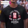 Equal Exchange Small Farmers Big Change Since T Shirt