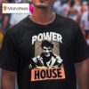 Fully Filmy Power House T Shirt