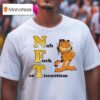 Gafield Nft Nah Fck Antisemitism T Shirt
