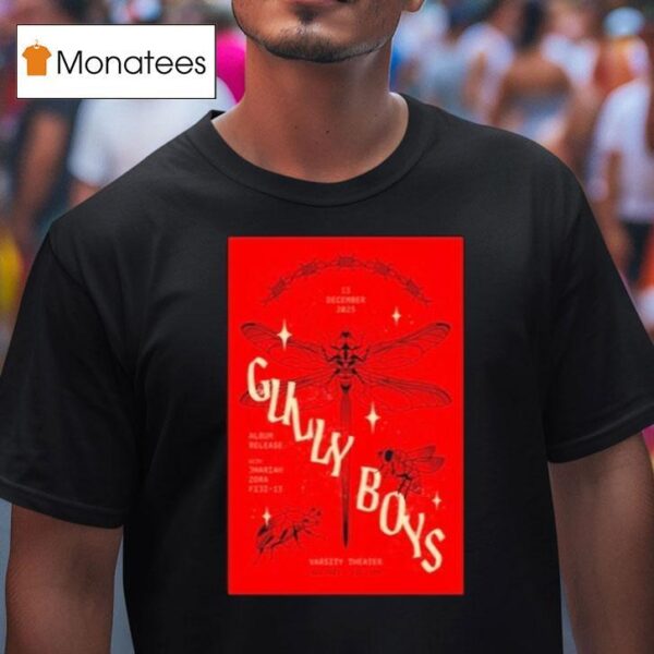 Gully Boys December Varsity Theater Dragonfly T Shirt