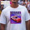 Jesse Love Whelen Chevrolet Nascar Xfinity Series Car T Shirt