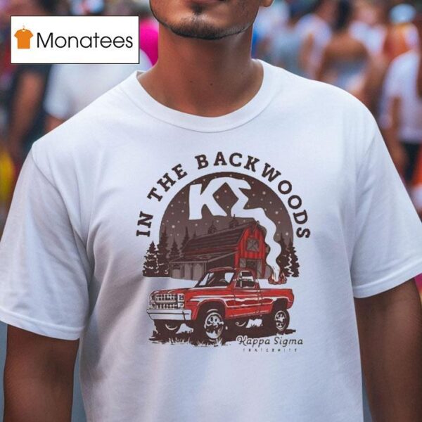 Kappa Sigma In The Backwoods Country Roads T Shirt
