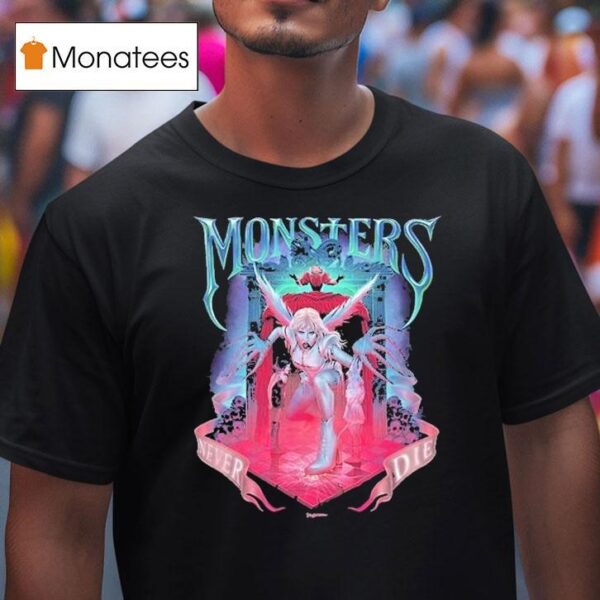 Lady Gaga Monsters Never Die T Shirt
