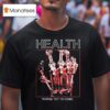 Major Crimes Health Worse Yet To Come T Shirt