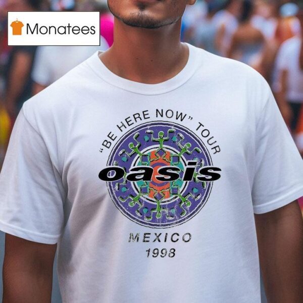 Oasis Be Here Now Tour Mexico The Biblical T Shirt