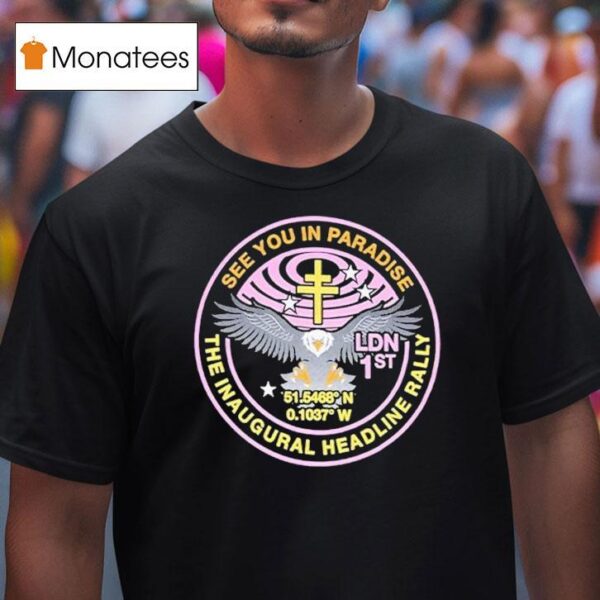 President See You In Paradise The Inaugural Headline Rally Eagle T Shirt