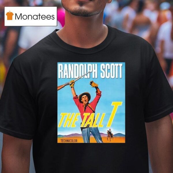 Randolph Scott The Tall T Technicolor T Shirt