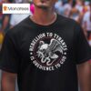 Rebellion To Tyrants Is Obedience To God Eagle T Shirt