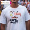 Rick And Morty I M Not Lazy I Just Don T Like To Wake Up Early T Shirt