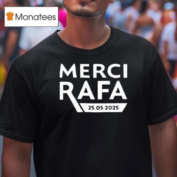 Roland Garros Merci Rafa T Shirt