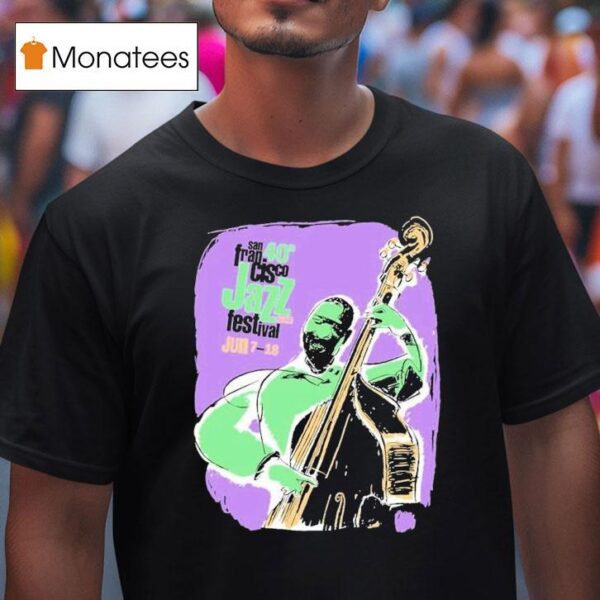 San Francisco Jazz Festival Th T Shirt