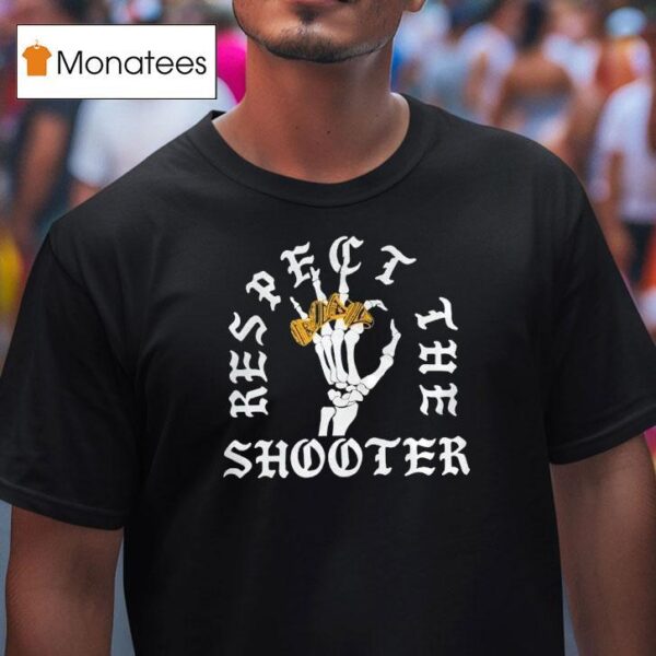 Skeleton Rings Respect The Shooter T Shirt