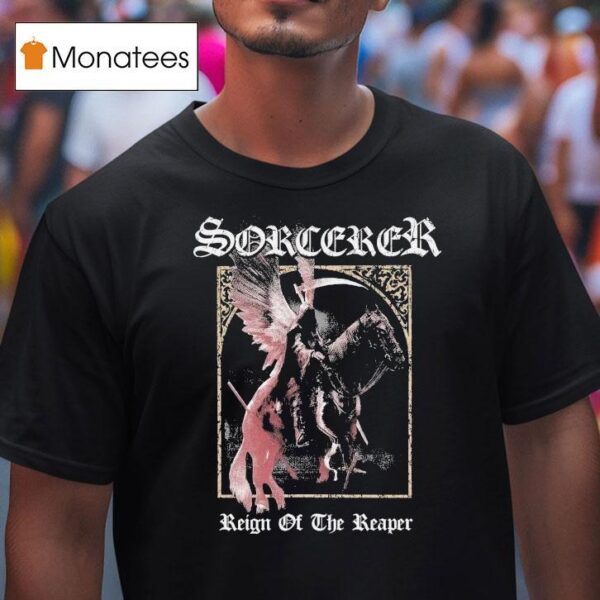 Sorcerer Reign Of The Reaper T Shirt
