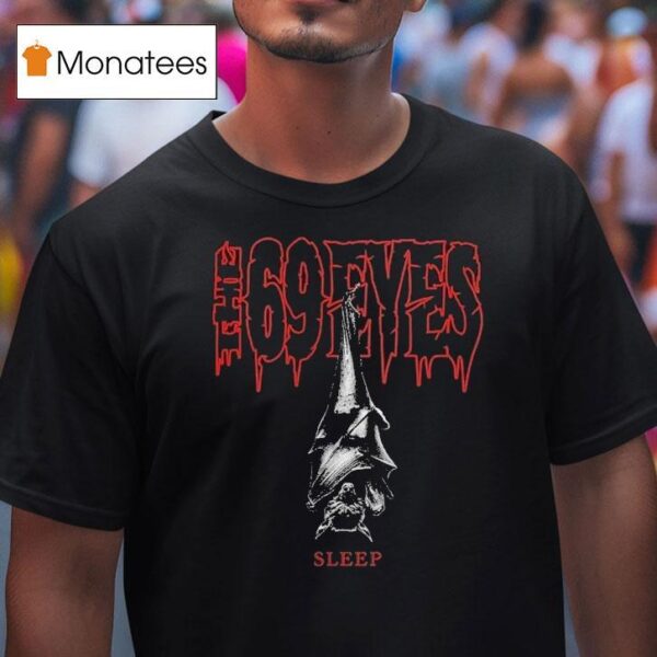 The Eyes Sleep T Shirt