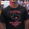 Ty Myers Hill In Country Strong T Shirt