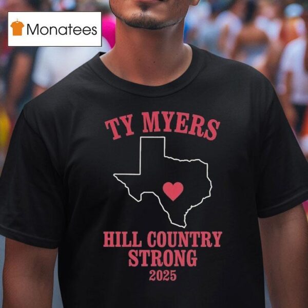 Ty Myers Hill In Country Strong T Shirt