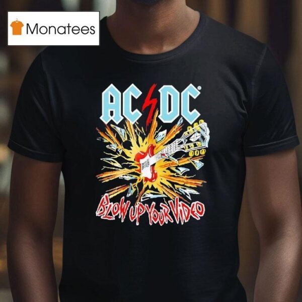 Ac Dc Blow Up Your Video T Shirt