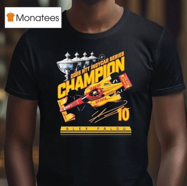 Alex Palou Ntt Indycar Series Champion Trophy T Shirt