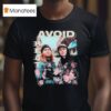Avoid Hea T Shirt