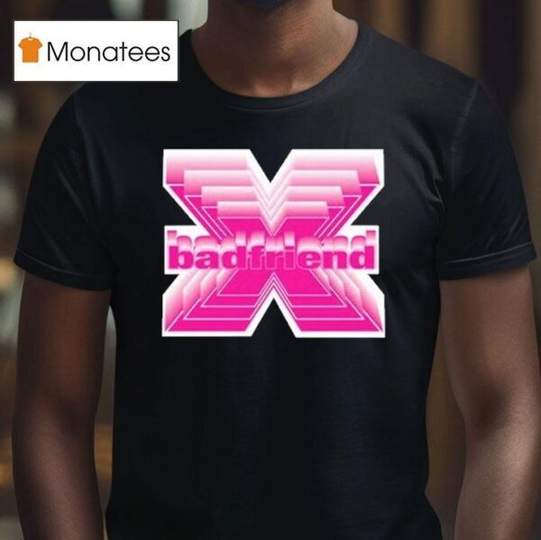 Badfriend X Rated T Shirt