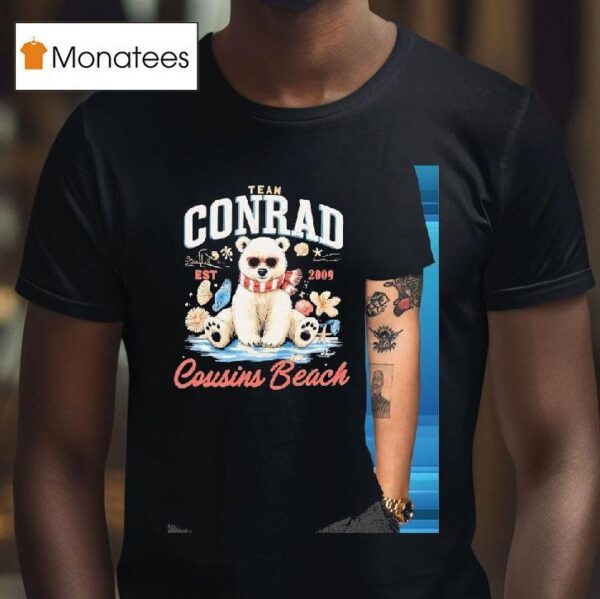 Bear Team Conrad Cousins Beach Est T Shirt