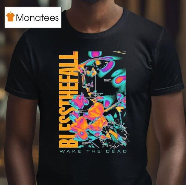 Blessthefall Wake The Dead T Shirt