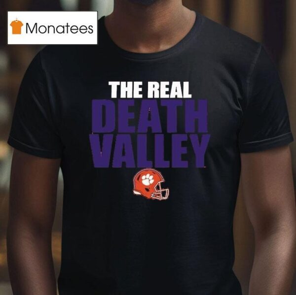 Clemson Tigers The Real Death Valley Helme T Shirt