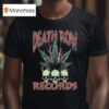 Death Row Death Row Skulls T Shirt