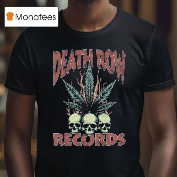 Death Row Death Row Skulls T Shirt