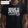 Electric Callboy Where Is The Fucking Bass Boy T Shirt