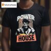 Fully Filmy Power House T Shirt