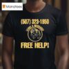 Heart To Gold Leave A Message Free Help Hotline T Shirt