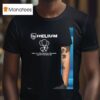Helium Light As Air Helium Makes Your Voice Squeaky And Your Balloons Float High T Shirt