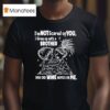 I M Not Scared Of You I Grew Up With A Brother Who Did Wwe Moves On Me T Shirt