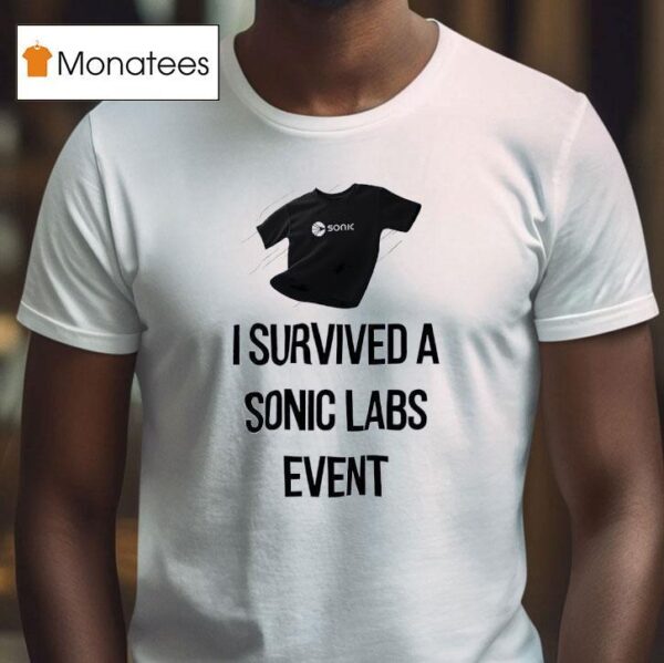 I Survived A Snic Labs Even T Shirt