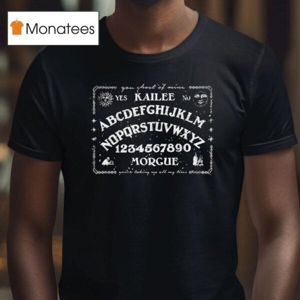 Kailee Morgue Ouija T Shirt