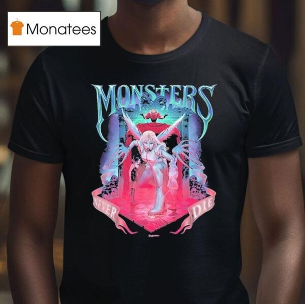 Lady Gaga Monsters Never Die T Shirt