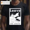 Leave Me Alone Anti Social Orca T Shirt