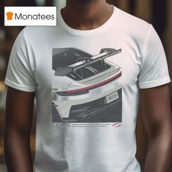 Lzmfg Rs Pursuit Of Perfection The Action Or Process Of Improving Something Until It Is Faultless T Shirt