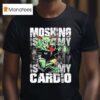 Moshing Is My Cardio T Shirt