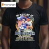 Mr Baseball In Memory Of Bob Uecker Forever In Our Hearts Milwaukee Brewers Thank You For The Memories Signature T Shirt