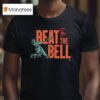 New York Mets Philadelphia Phillies Beat The Bell Liberty Statue T Shirt