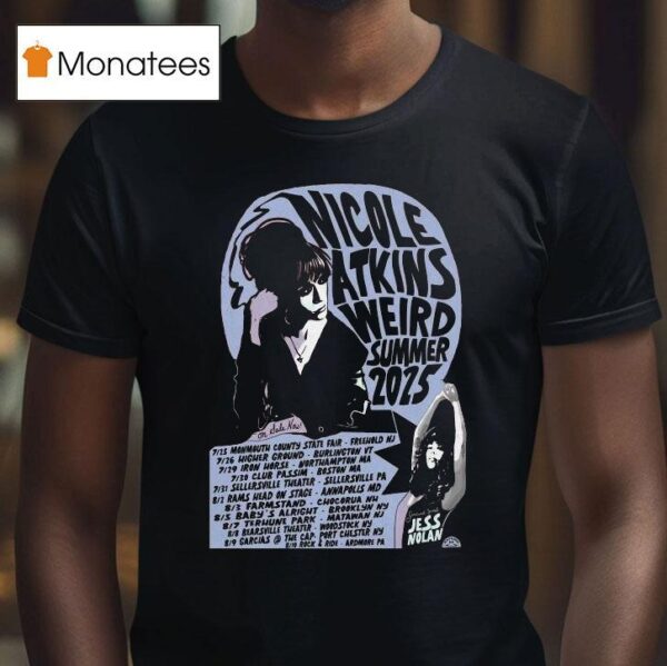 Nicole Atkins The Weird Summer T Shirt