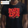 Peace And Love Peace Begins With A Smile Beautiful Bastard T Shirt