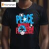 Peacemaker Eat Peace Mother Fckers T Shirt