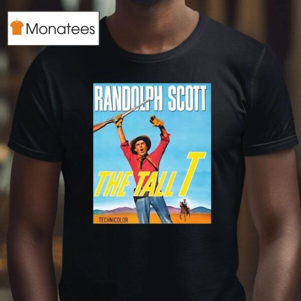 Randolph Scott The Tall T Technicolor T Shirt