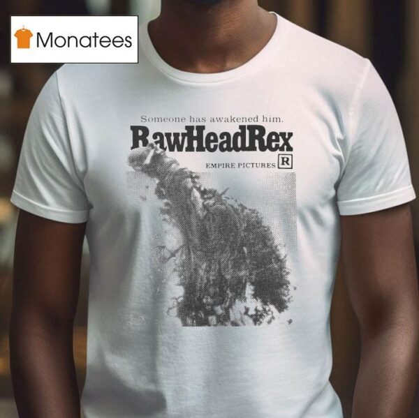 Rawhead Rex Someone Has Awakened Him Empire Pictures T Shirt