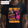Rob Zombie Baby Firefly Performing I Wanna Be Loved By You At The One And Only House Of Corpses Flyer T Shirt