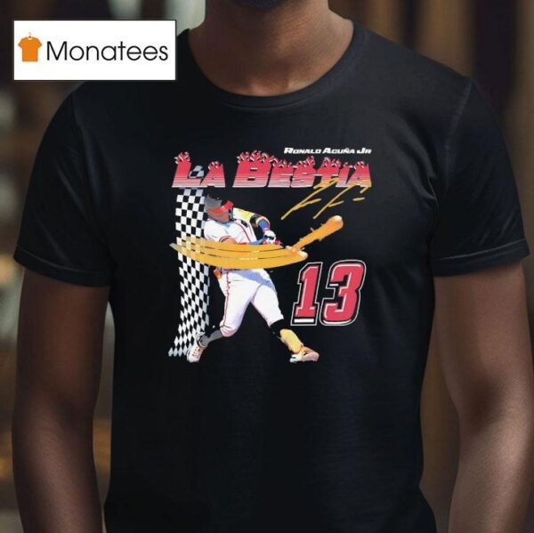 Ronald Acuna Jr La Besta Atlanta Braves Baseball T Shirt
